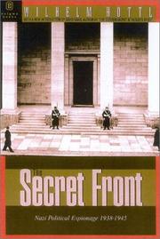 Cover of: The Secret Front by Wilhelm Hoettl