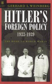 Cover of: Hitler's Foreign Policy 1933-1939 by Gerhard L. Weinberg, Gerhard L. Weinberg