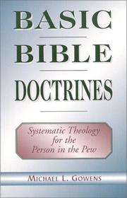 Cover of: Basic Bible Doctrines  | Michael L. Gowens