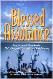 Cover of: Blessed assurance: inspirational short stories full of hope and stength for life's journey