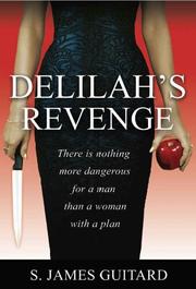Cover of: Delilah's Revenge (There is Nothing More Dangerous for a Man than a WOMAN with a Plan)
