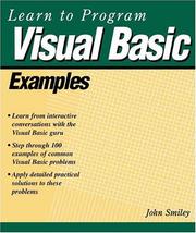 Cover of: Learn to Program Visual Basic Examples (Miscellaneous) by John Smiley