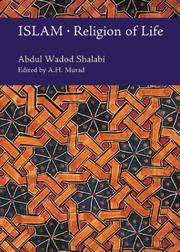 Cover of: Islam by Abdul Wadod Shalabi