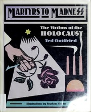 Cover of: Martyrs to madness by Ted Gottfried