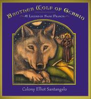 Cover of: Brother Wolf of Gubbio: a legend of Saint Francis