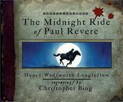 Cover of: The midnight ride of Paul Revere by Henry Wadsworth Longfellow