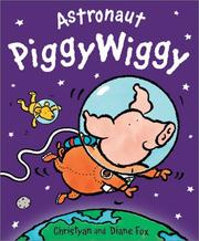 Cover of: Astronaut PiggyWiggy