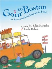 Cover of: Goin' to Boston by H. Ellen Margolin