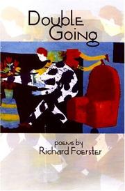 Cover of: Double going | Richard Foerster