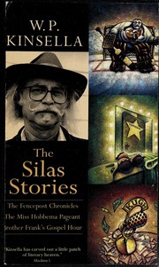 Cover of: The Silas Stories by W. P. Kinsella