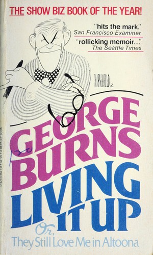Living It Up by George Burns