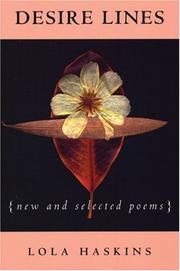 Cover of: Desire lines: new and selected poems