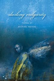 Cover of: Darling Vulgarity (American Poets Continuum)