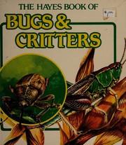 Cover of: Bugs and Critters
