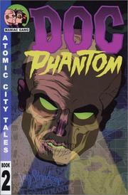 Cover of: Atomic City Tales Volume 2: Doc Phantom (Atomic City Tales)