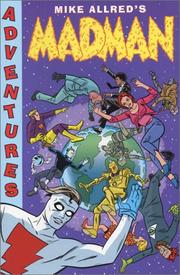 Cover of: Madman Adventures | Mike Allred