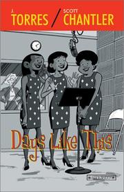 Cover of: Days Like This by J. Torres, Scott Chantler