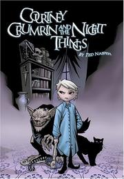 Cover of: Courtney Crumrin, Vol. 1: Courtney Crumrin & The Night Things (Courtney Crumrin (Graphic Novels))