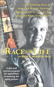 Race for Life by Ruth Heidrich