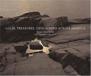 Cover of: Local Treasures: Geocaching across America (Center for American Places - Center Books on American Places)