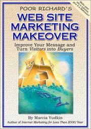 Cover of: Poor Richard's Web Site Marketing Makeover by Marcia Yudkin