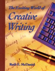 Cover of: The Exciting World of Creative Writing