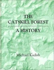 Cover of: The Catskill Forest by Michael Kudish