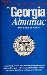 Cover of: The Georgia Almanac and Book of Facts by James Andrew Crutchfield