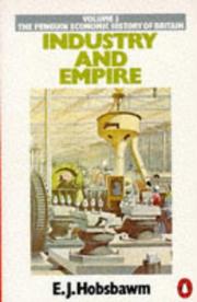 Cover of: Industry and Empire by Eric Hobsbawm