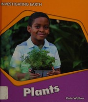Cover of: Plants by Kate Walker