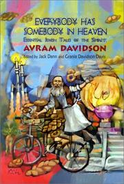 Cover of: Everybody Has Somebody in Heaven by Avram Davidson