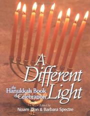 Cover of: A Different Light: The Hanukkah  Book of Celebration