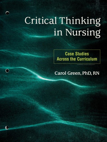 critical thinking in nursing book