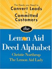 Cover of: Lemon Aid Deed Alphabet: Deeds to Convert Leads to Committed Customers