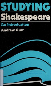 Cover of: Studying Shakespeare by Andrew Gurr