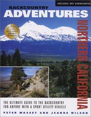 Cover of: Backcountry Adventures: Northern California (Backcountry Adventures)