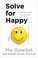 Cover of: Solve For Happy