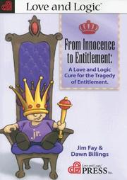 From Innocence to Entitlement by Jim Fay