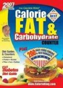 Cover of: The Calorie King Calorie, Fat & Carbohydrate Counter 2007