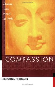 Cover of: Compassion: listening to the cries of the world