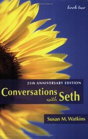 Conversations With Seth, Book 2 by Susan M. Watkins