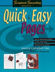 Cover of: Quick & Easy Pages (Scrapbook Storytelling (Series), Bk. 2.)