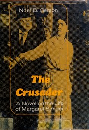 Cover of: The crusader by Noel Bertram Gerson