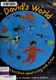 Cover of: David's world by Dagmar H. Mueller