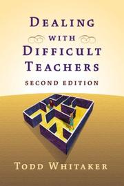 Cover of: Dealing with difficult teachers