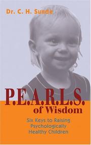 P.E.A.R.L.S. of Wisdom by C. H. Sunde