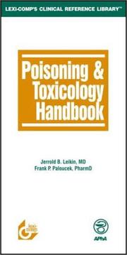 Cover of: Poisoning & toxicology handbook by [edited by] Jerrold B. Leikin, Frank P. Paloucek.