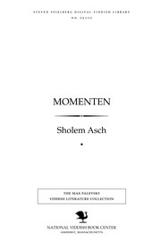 Cover of: Momenṭen by Asch, Sholem