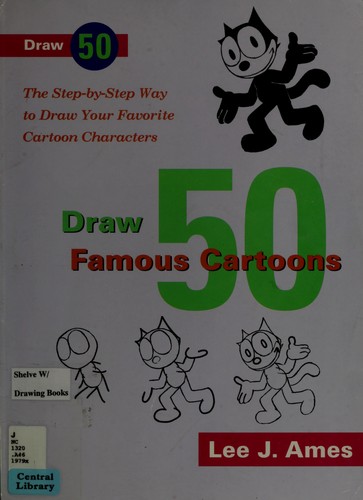 Draw 50 famous cartoons (1979 edition) | Open Library