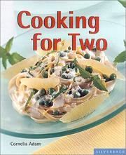 Cover of: Cooking for two | Cornelia Adam